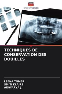 Techniques de Conservation Des Douilles