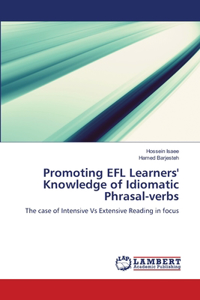 Promoting EFL Learners' Knowledge of Idiomatic Phrasal-verbs