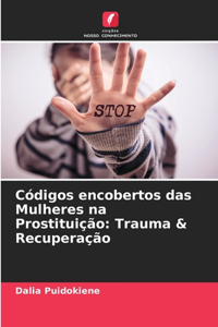 Códigos encobertos das Mulheres na Prostituição