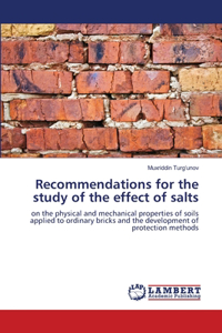 Recommendations for the study of the effect of salts