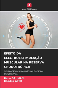 Efeito Da Electroestimulação Muscular Na Reserva Cronotrópica