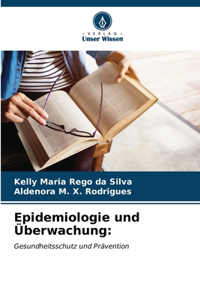 Epidemiologie und Überwachung