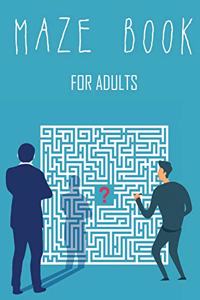 Maze Book for Adults