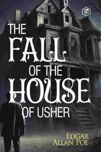 The Fall of the House of Usher