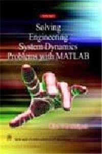 Solving Engineering System Dynamics Problems with MATLAB