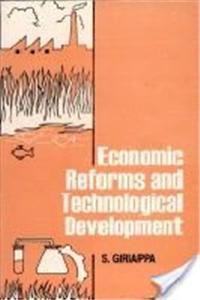 Economic Reforms and Technology Development