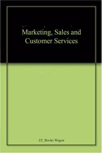 Marketing, Sales and Customer Services