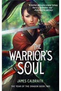 The Warrior's Soul