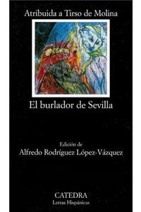 El Burlador de Sevilla o el Convidado de Piedra