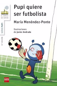 Pupi quiere ser futbolista
