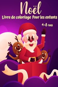 Livre de coloriage de Noël pour les enfants de 4 à 8 ans