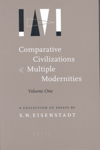 Comparative Civilizations and Multiple Modernities