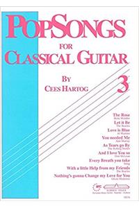 POPSONGS FOR CLASSICAL GUITAR 3