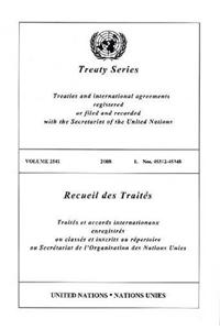 Treaty Series 2541 2008 I