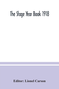 The Stage year book 1918