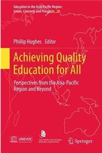 Achieving Quality Education for All