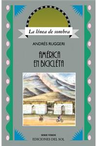 America En Bicicleta: Del Plata a La Habana