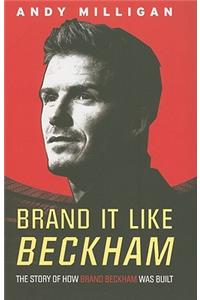 Brand it Like Beckham