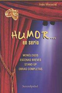 Humor... En Serio