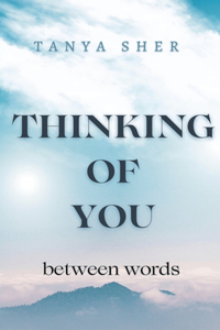 Thinking of You