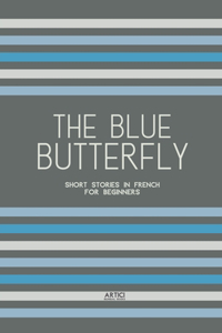 The Blue Butterfly