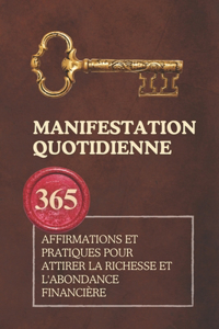 Manifestation Quotidienne