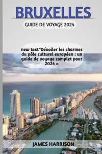 Bruxelles Guide de voyage 2024