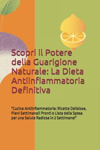 Scopri il Potere della Guarigione Naturale