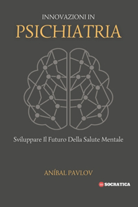 Innovazioni In Psichiatria
