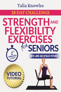 Strenght and Flexibility Exercises for Seniors