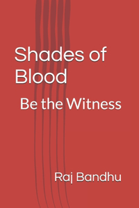Shades of Blood