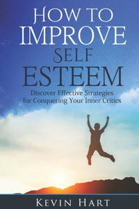 How To Improve Self Esteem