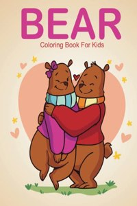 Bear Coloring Book For Kids