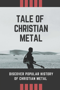 Tale Of Christian Metal