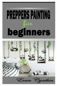 Preppers Painting for Beginners