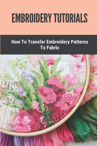 Embroidery Tutorials