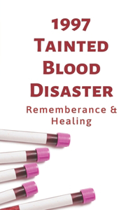1997 Tainted Blood Disaster