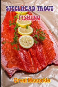 Steelhead Trout Fishing