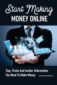 Start Making Money Online