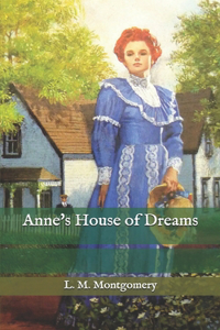 Anne's House of Dreams