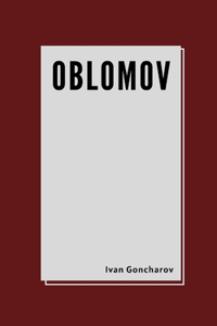 Oblomov by Ivan Goncharov