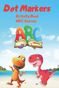 Dot Markers Activity Book ABC Animals