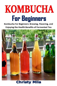 Kombucha for Beginners