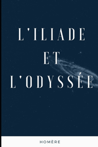 L'Iliade et l'Odyssée Illustree