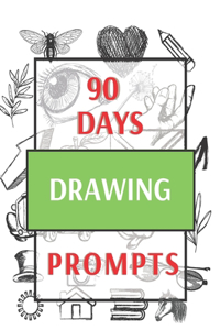90 days drawing prompts