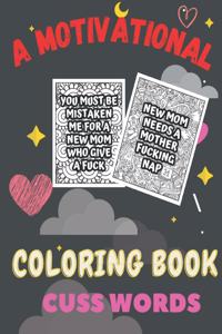 Motivational coloring book cuss words