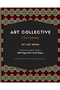 Art Collective featuring my Art Work
