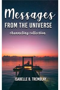 Messages from the universe