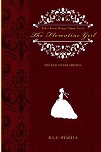 The Florentine Girl (The Red Velvet Edition)