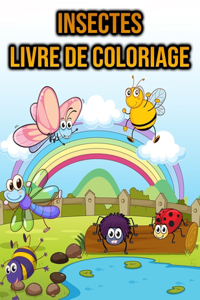 Livre de Coloriage Insectes